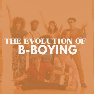  The image is a poster with a sepia tone featuring a group of dancers in various poses with the title "THE EVOLUTION OF B-BOYING".
