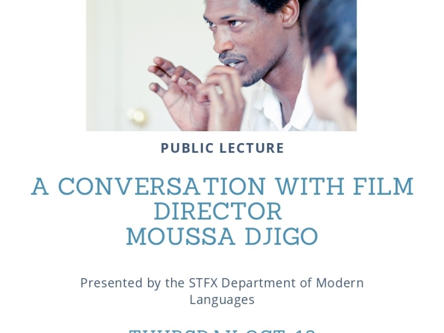 Film director Moussa Djigo @STFX