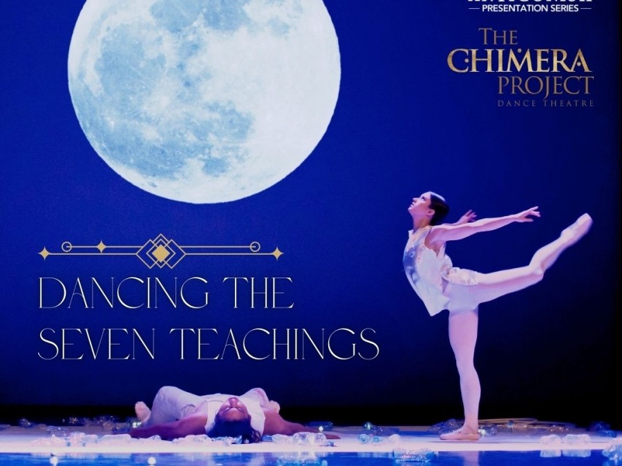 The image shows a performance with a dancer gracefully posed under a large, glowing moon, along with text that reads "Dancing the Seven Teachings" and references "The Chimera Project" and "Festival Antigonish."